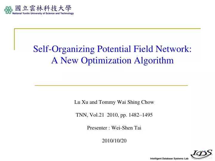 self organizing potential field network a new optimization algorithm