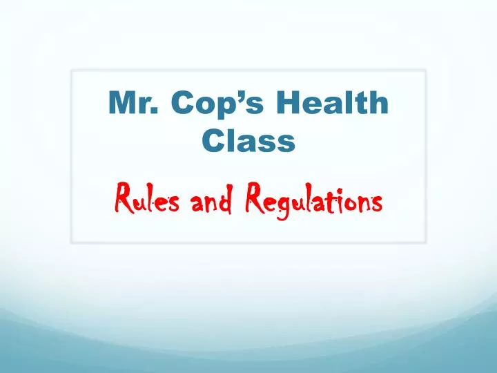 mr cop s health class