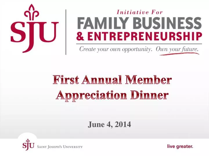 first annual member appreciation dinner