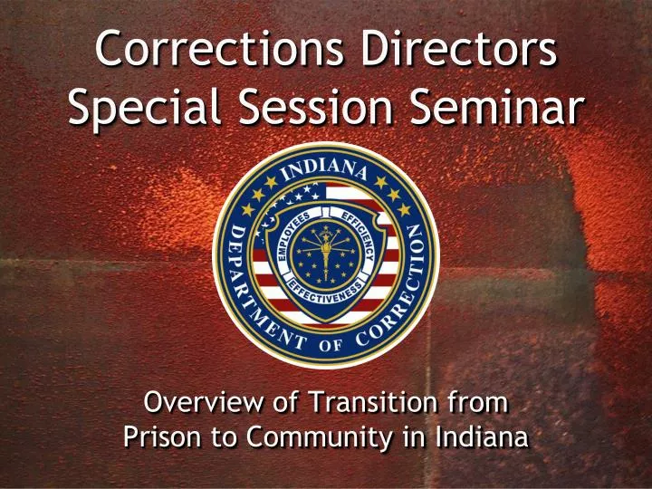 corrections directors special session seminar