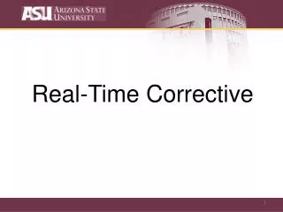 Real-Time Corrective