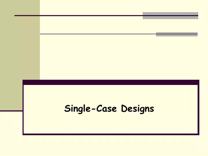 single case designs