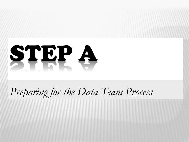 preparing for the data team process