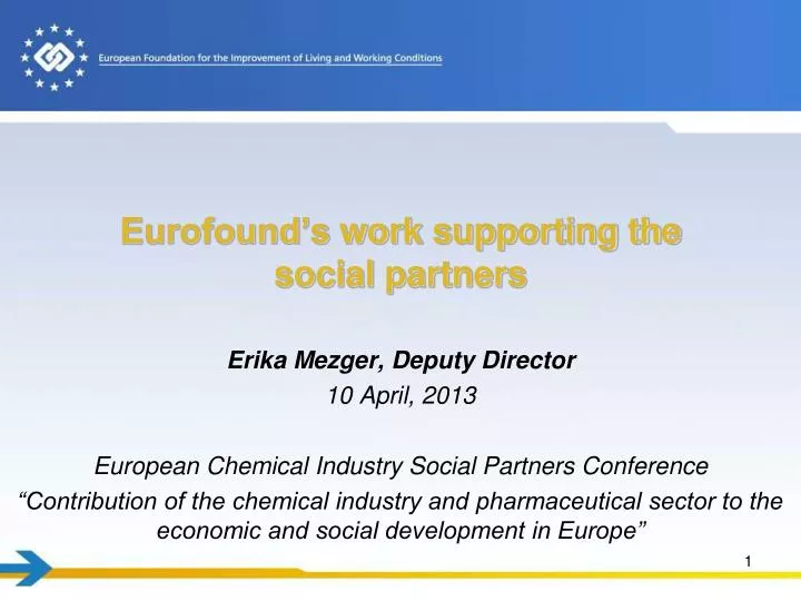 eurofound s work supporting the social partners
