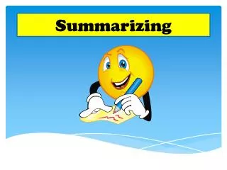 summarizing