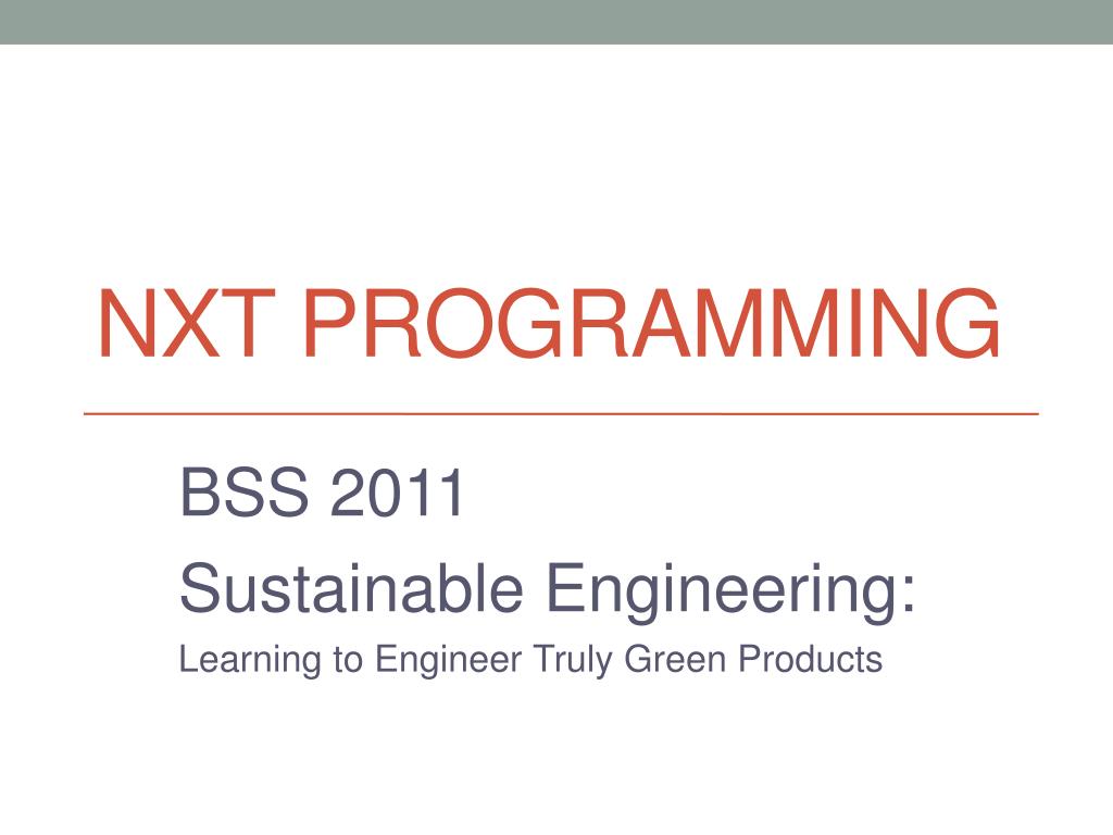 PPT - NXT Programming PowerPoint Presentation, free download - ID:2843099