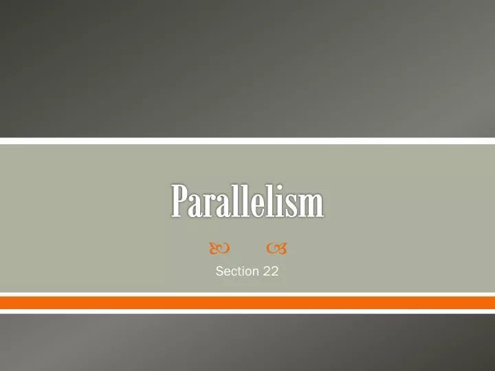 parallelism