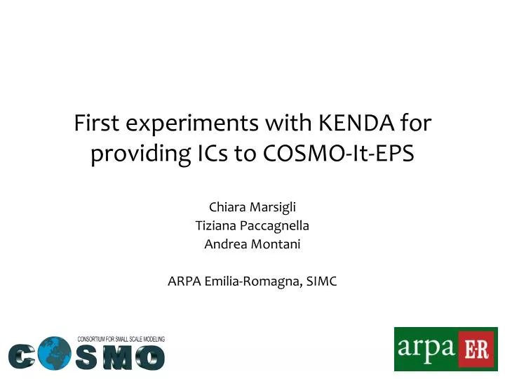 first experiments with kenda for providing ics to cosmo it eps