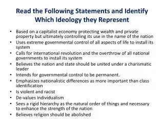Read the Following Statements and Identify Which Ideology they Represent