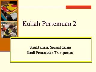kuliah pertemuan 2