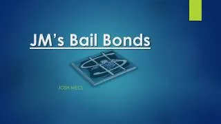 JM’s Bail Bonds