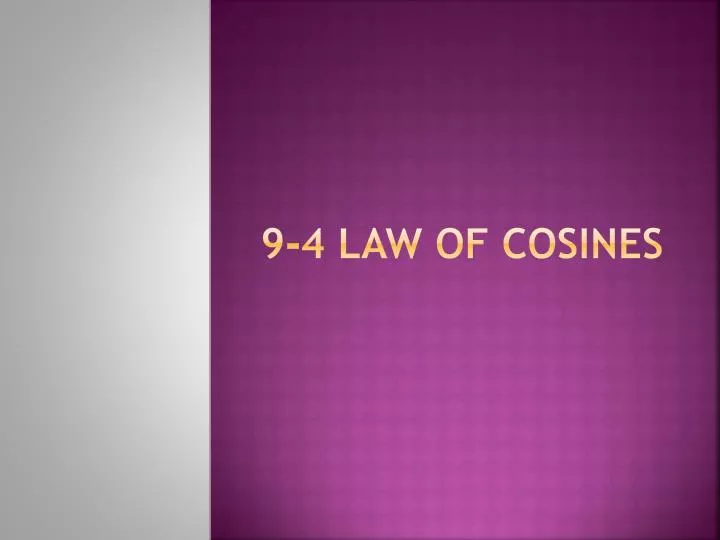 9 4 law of cosines