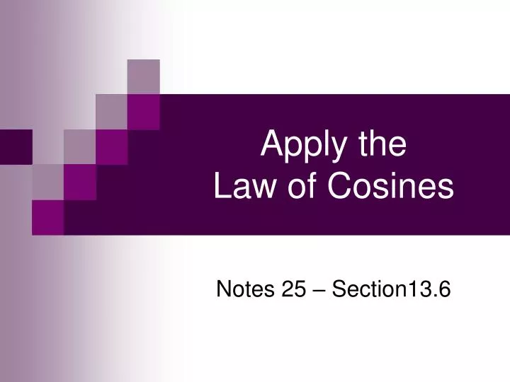 apply the law of cosines