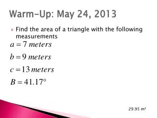 Warm-Up: May 24, 2013