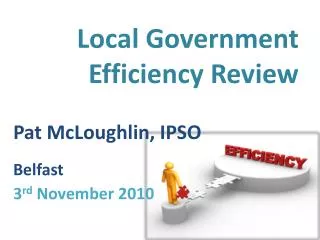 Local Government Efficiency Review