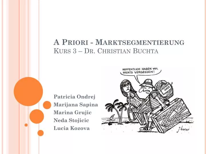a priori marktsegmentierung kurs 3 dr christian buchta