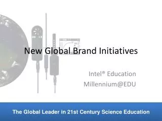 New Global Brand Initiatives