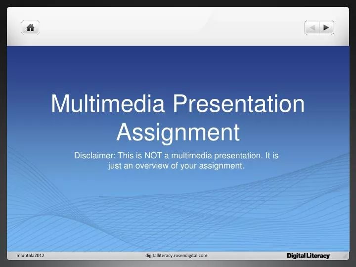 multimedia presentation assignment