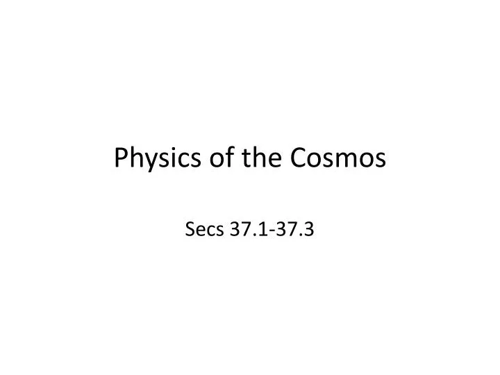 physics of the cosmos