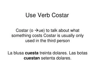 Use Verb Costar