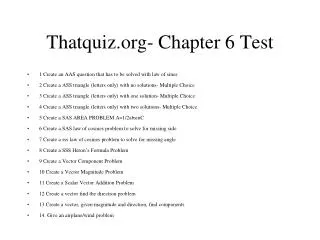 Thatquiz- Chapter 6 Test