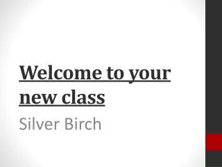 Welcome to your new class