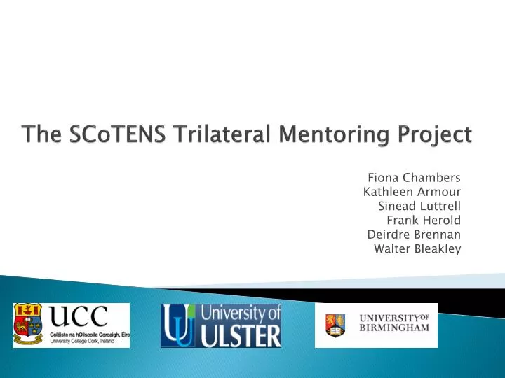 the scotens trilateral mentoring project
