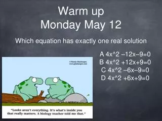Warm up Monday May 12