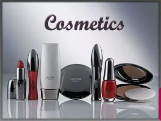 Cosmetics