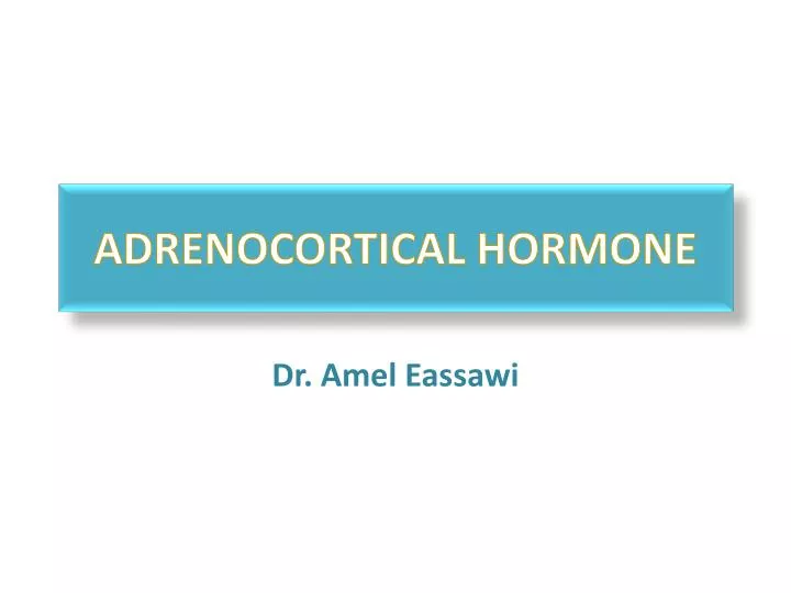 adrenocortical hormone