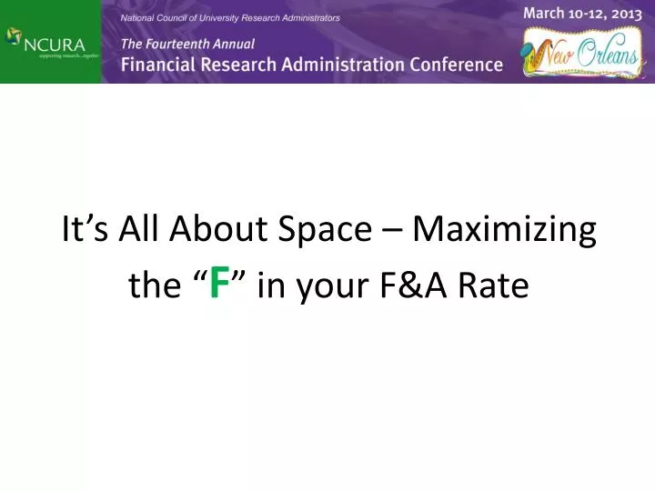 it s all about space maximizing the f in your f a rate