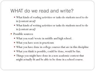WHAT do we read and write?