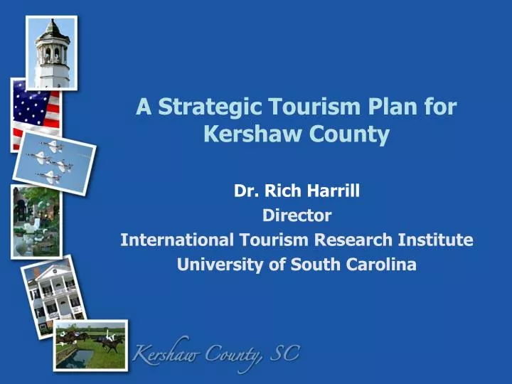 a strategic tourism plan for kershaw county