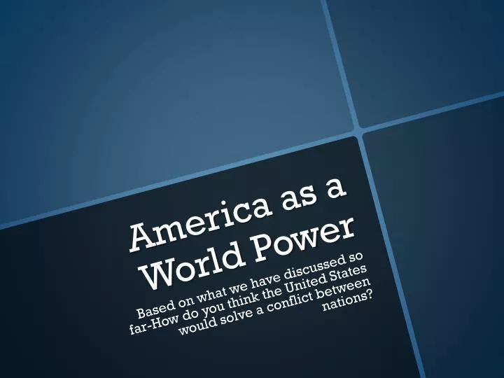 america as a world power
