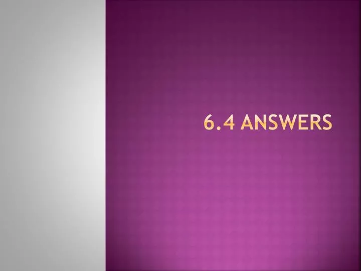 6 4 answers