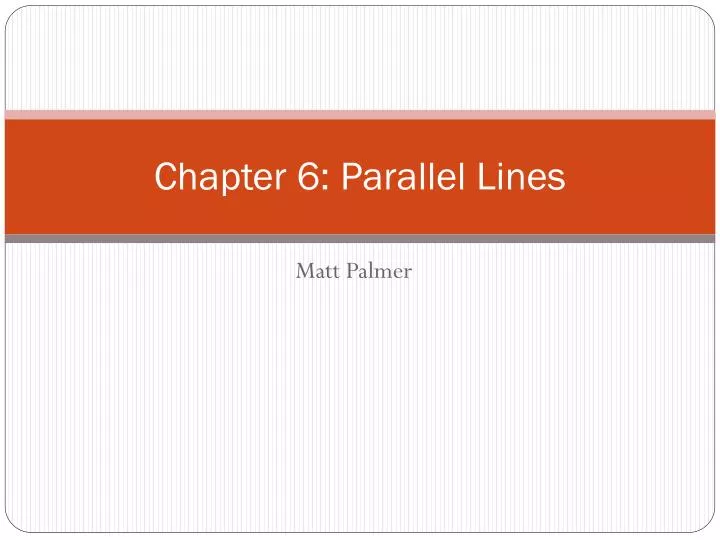 chapter 6 parallel lines