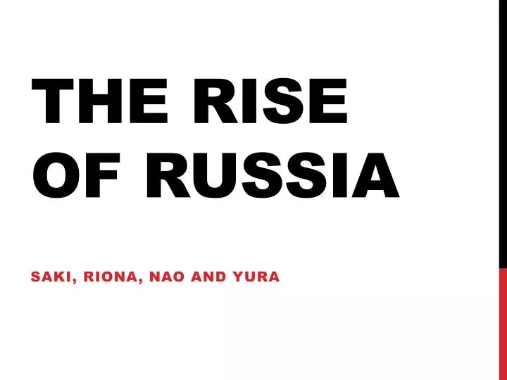 the rise of russia