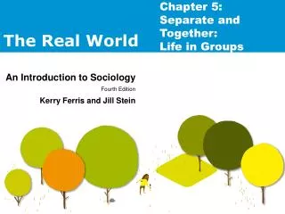 Chapter 5: Separate and Together: Life in Groups
