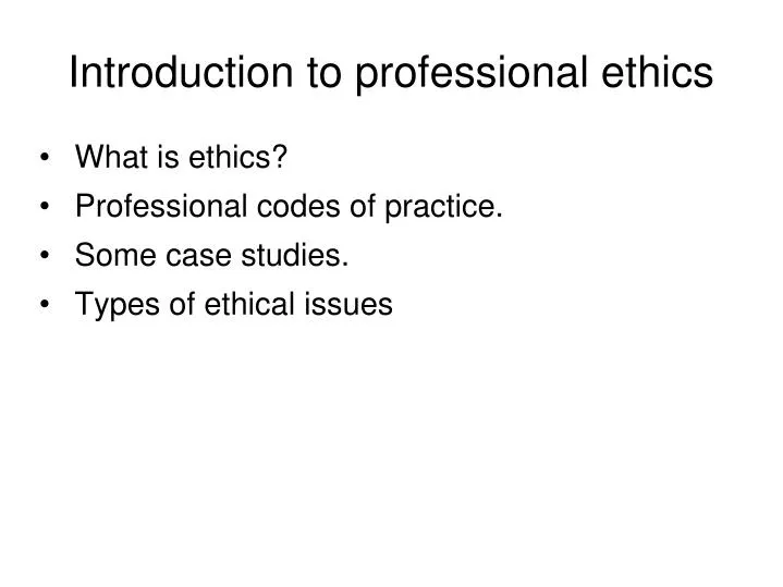 introduction to professional ethics