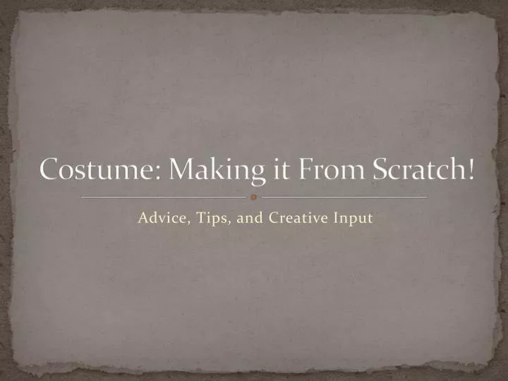 costume making it from scratch