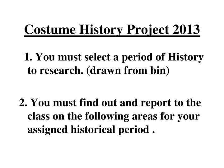 costume history project 2013