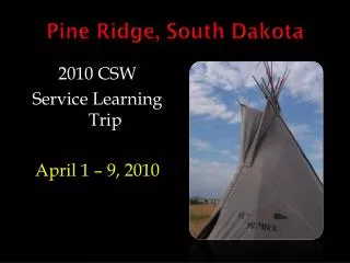 Pine Ridge, South Dakota