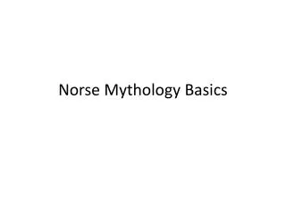 Norse Mythology Basics