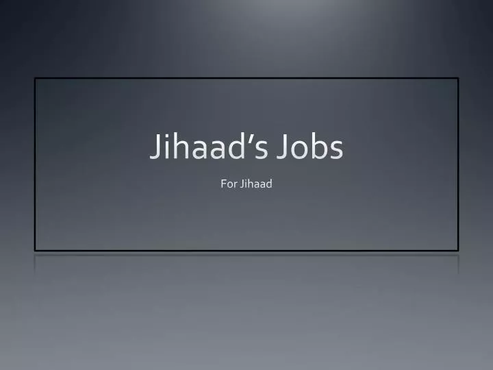 jihaad s jobs