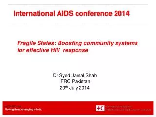 Fragile States: Boosting community systems for effective HIV response