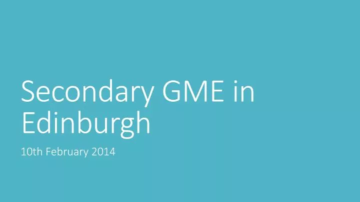 secondary gme in edinburgh