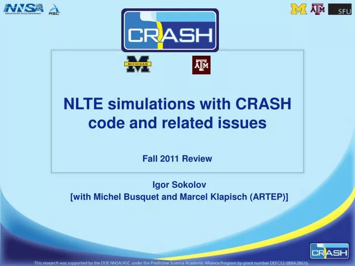 nlte simulations with crash code and related issues fall 2011 review