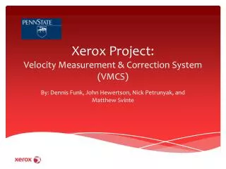 Xerox Project: Velocity Measurement &amp; Correction System (VMCS)