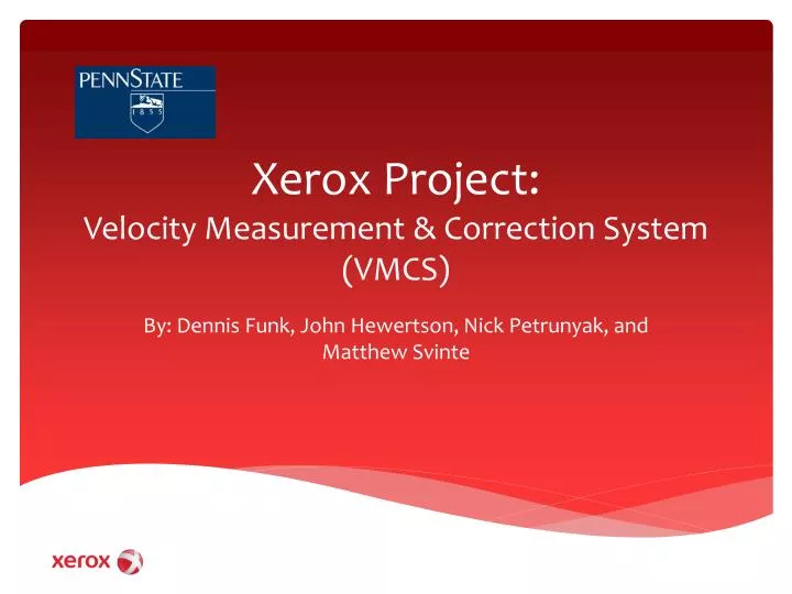 xerox project velocity measurement correction system vmcs