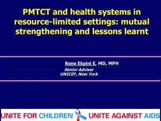 PMTCT and health systems in resource-limited settings: mutual strengthening and lessons learnt